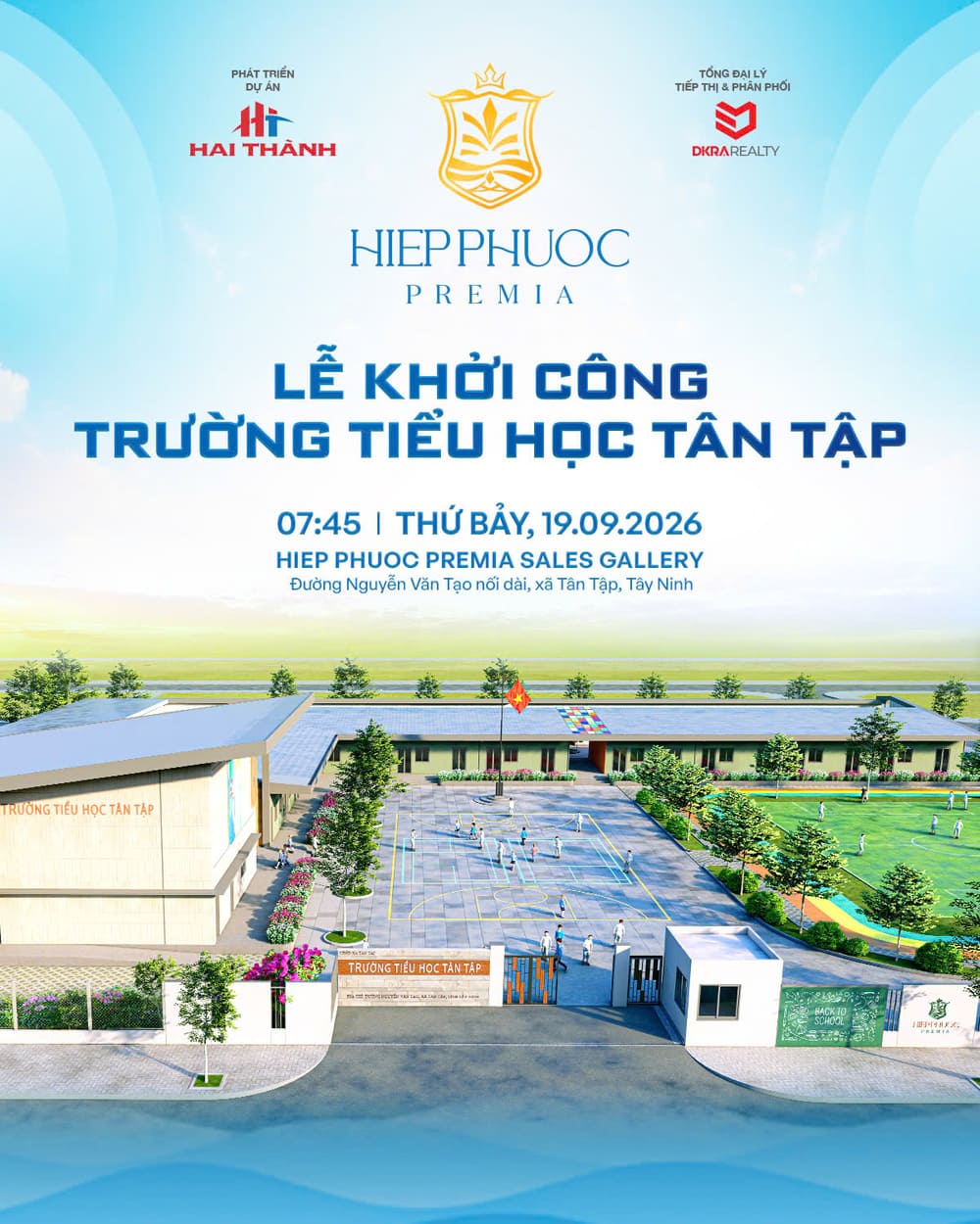 Lễ khởi công Trường Tiểu học Tân Tập ngày 19/09/2026 tại dự án Hiệp Phước Premia